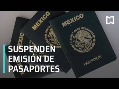 La SRE extiende suspensión temporal de emisión de pasaportes hasta nuevo aviso
